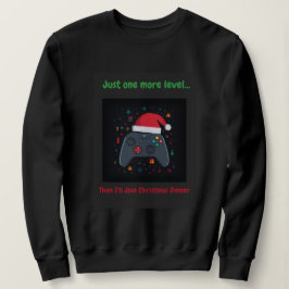Sudadera Solo un nivel más divertido Navidad para jugadores