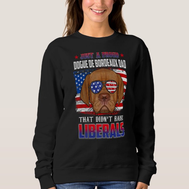 Sudadera Sólo un orgulloso perro de burdeos papá Merica Per (Anverso)