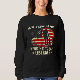 Sudadera Solo Un Padre Regular Intenta No Criar A Los Liber