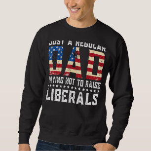 Sudadera Sólo Un Padre Regular Tratando De No Criar A Los L