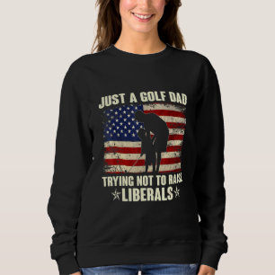 Sudadera Sólo un papá de golf tratando de no criar liberale