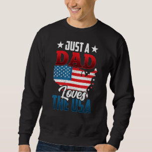 Sudadera Solo Un Papá Que Ama A Los Estadounidenses Patriót
