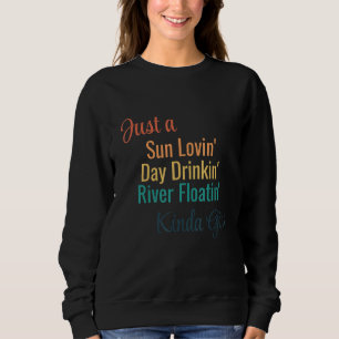 Sudadera Solo un sol que ama el día bebiendo el río flotand