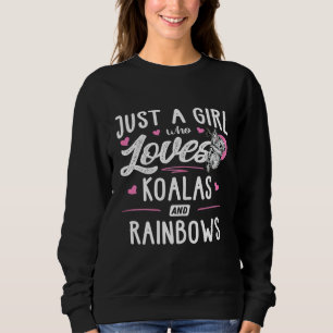 Sudadera Sólo una Chica que ama a las mujeres de Koalas y l