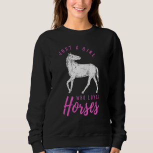 Sudadera Solo una Chica que ama a las mujeres ecuestres de