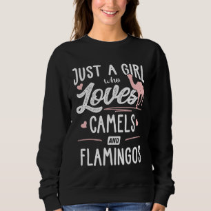 Sudadera Sólo Una Chica Que Ama A Los Camellos Y A Las Muje