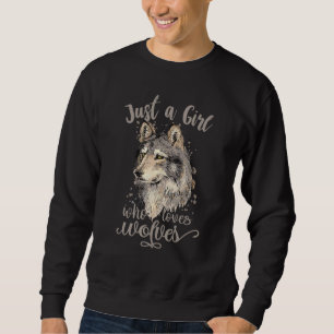 Sudadera Solo una chica que ama a los lobos Lobo lindo     