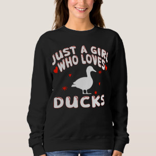 Sudadera Sólo Una Chica Que Ama A Los Patos