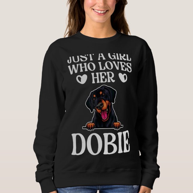 Sudadera Sólo una Chica que ama a su Dobie Doberman Pinsche (Anverso)