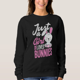 Sudadera Solo una chica que ama conejos adorable conejo Bun