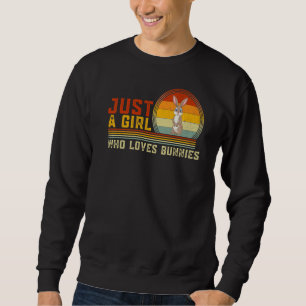 Sudadera Sólo Una Chica Que Ama Conejos Conejito Lindo Anim