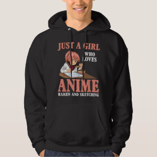 Sudadera Sólo Una Chica Que Ama El Anime Ramen Y Dibujar Ma