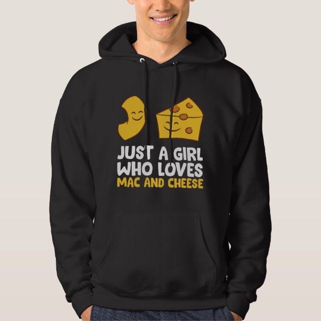 Sudadera Solo una chica que ama el macarrones con queso y e (Anverso)