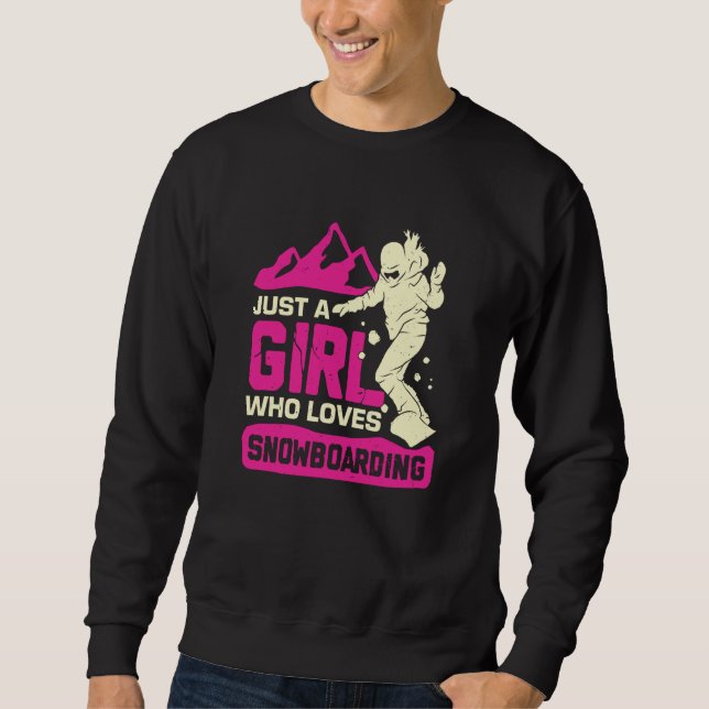 Sudadera Solo una chica que ama el snowboard (Anverso)