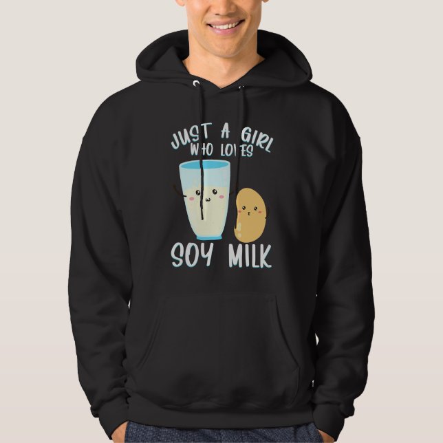 Sudadera Solo Una Chica Que Ama La Leche De Soja La Leche D (Anverso)