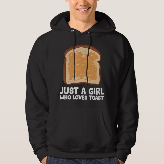 Sudadera Sólo una chica que ama la tostada (Anverso)