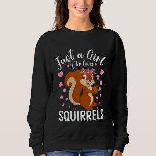 Sudadera Solo Una Chica Que Ama Las Ardillas Mujeres Y Niña