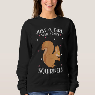 Sudadera Solo Una Chica Que Ama Las Ardillas Por Las Mujere