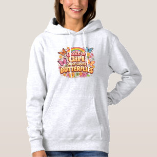Sudadera Solo una Chica que Ama las Mariposas – Lindo Flora