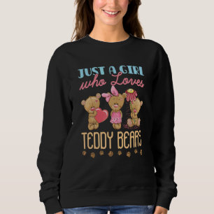 Sudadera Sólo Una Chica Que Ama Los Ositos De Peluche Ama L