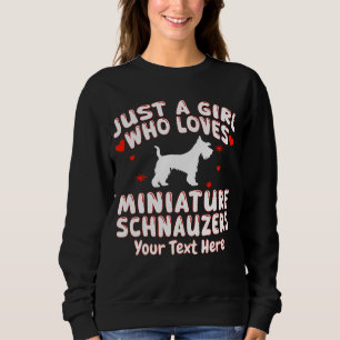 Sudadera Solo Una Chica Que Ama Los Schnauzer Miniatura Per