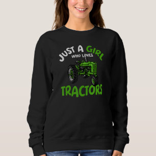 Sudadera Solo Una Chica Que Ama Los Tractores