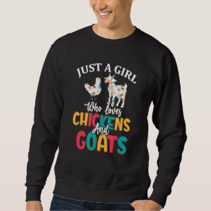 Sudadera Solo Una Chica Que Ama Pollos Cabras Chicas Granje