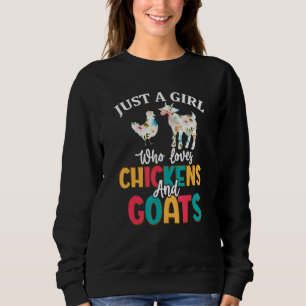 Sudadera Solo Una Chica Que Ama Pollos Cabras Chicas Granje