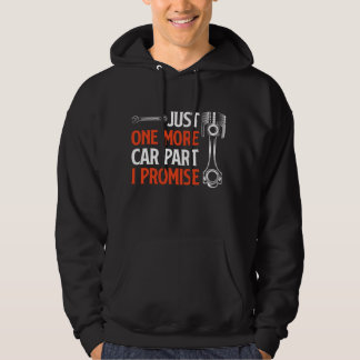 Sudadera Solo una pieza más de auto, lo prometo - Entusiast