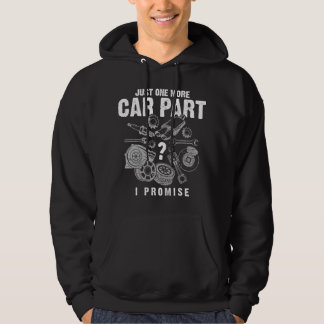 Sudadera Sólo una pieza más de coche te lo prometo mecánico