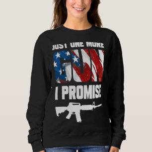 Sudadera Solo una pistola más, te prometo 5