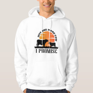 Sudadera Sólo Una Vaca Más Prometo Regalo Para Ideas Famers