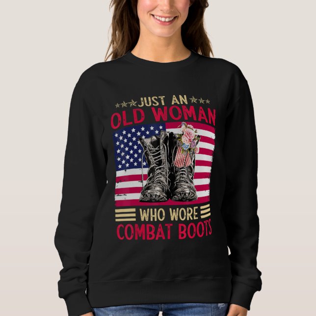 Sudadera Sólo Una Vieja Que Llevaba Bots De Combate (Anverso)