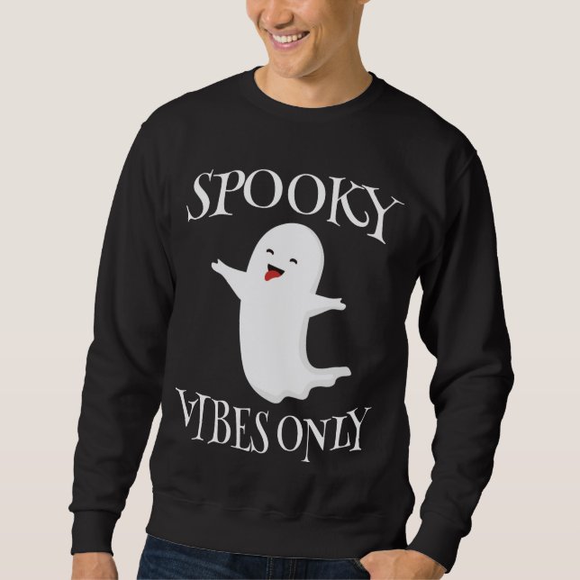 Sudadera Sólo vibraciones fantasmales (Anverso)