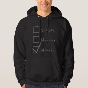 Sudadera Soltero, Casado, Hehehe Relación Divertida