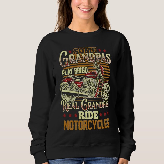 Sudadera Some Grandpas Play Bingo Real Grandpas Ride Motorc (Anverso)