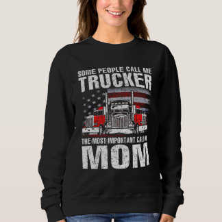 Sudadera Some People Call Me Trucker Mom