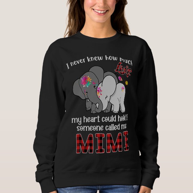 Sudadera Someone Called Me Mimi  Elephants Cute Mother's Da (Anverso)