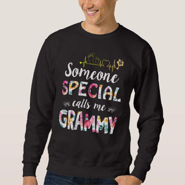 Sudadera Someone Special Calls Me Grammy  Mother's Day (Anverso)