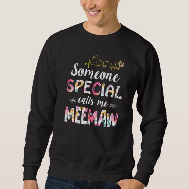Sudadera Someone Special Calls Me Meemaw Mother's Day (Anverso)