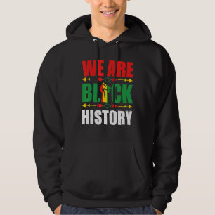 Sudadera Somos el Mes de la Historia Negra Afroamericano