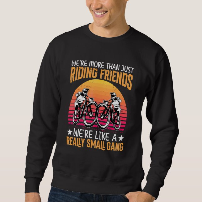 Sudadera Somos más que simplemente montar en bicicleta de a (Anverso)