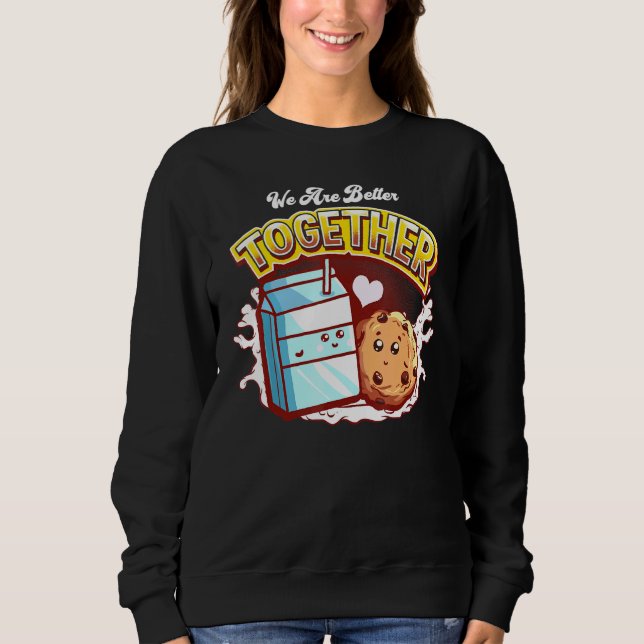 Sudadera Somos Mejores Juntos Galleta Y Leche (Anverso)