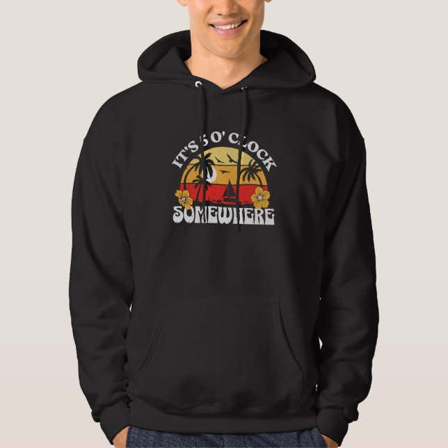 Sudadera Son las 5 Ou2019clock en alguna parte Verano Retro (Anverso)
