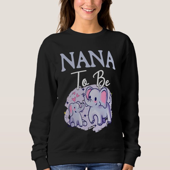 Sudadera Soon Nana To Be Elephants For Baby Shower Gender R (Anverso)