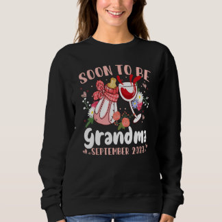 Sudadera Soon To Be Grandma September 2023 Grandma First Ti