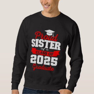 Sudadera Sor Orgullosa de Graduado Superior de 2025
