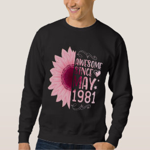 Sudadera Sorprendente Girasol Rosa Desde Mayo De 1981 Cumpl