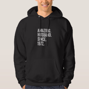 Sudadera Sorprendente marido desde 1972 50 aniversario Boda