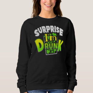 Sudadera Sorpresa, estoy ebrio por el Día de San Patricio 4